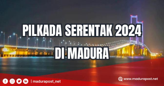 Daftar Cabup-Cawabup dan Partai Koalisi Empat Kabupaten di&nbsp;Madura